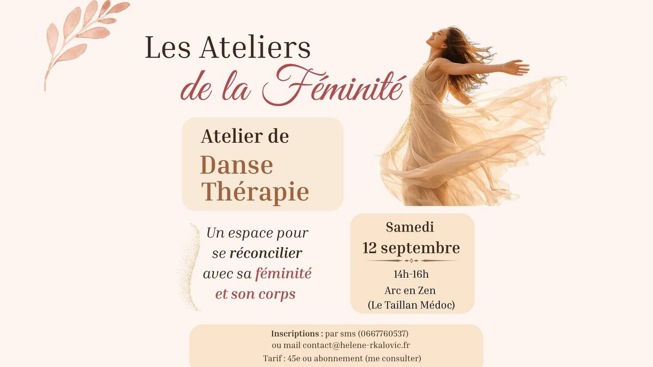 SE RECONCILIER AVEC SA FEMINITE : DANSE THERAPIE
