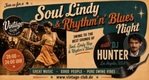 Soul Lindy & Rhythm&rsquo;n&rsquo;Blues Night – Hunter is back in town!