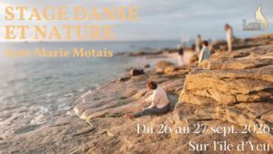 Stage Marie Motais Ile d&rsquo;Yeu Danse et Nature