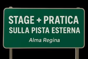 STAGE + PRATICA SULLA PISTA ESTERNA