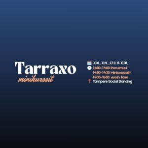 Tarraxo-minikurssit Tamperella