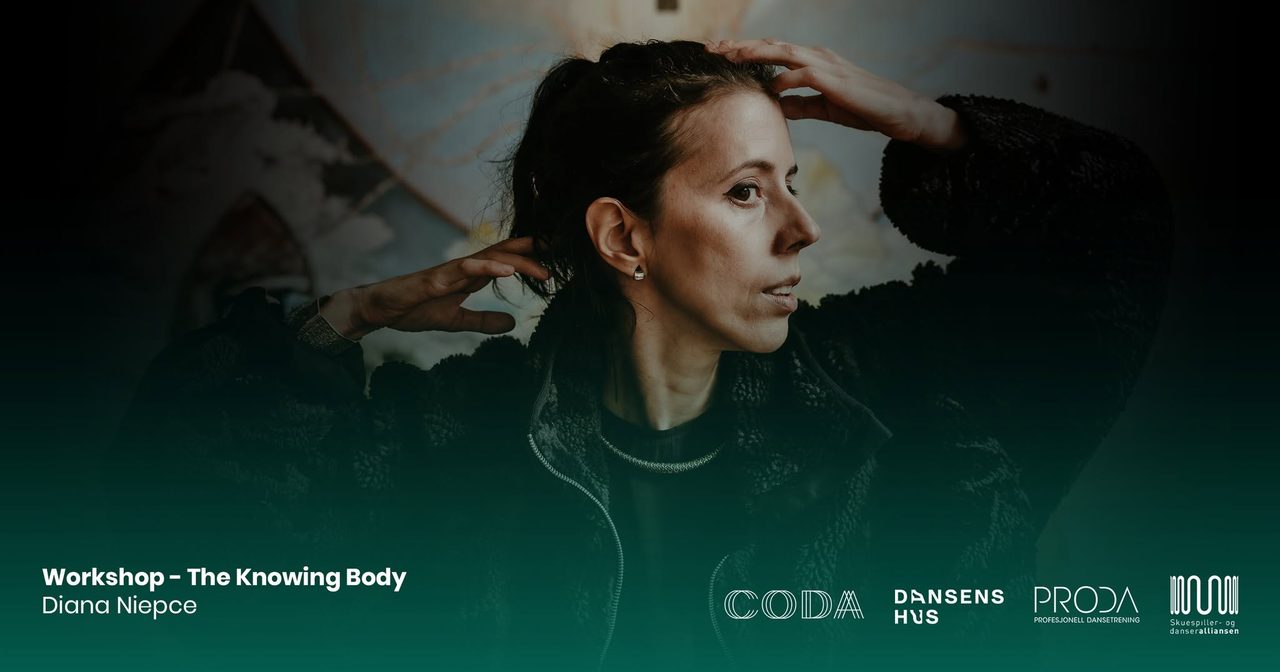 « The Knowing Body » Workshop | Diana Niepce
