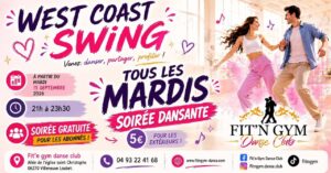 TOUS LES MARDIS SOIREE DANSANTE WEST COAST SWING AU FIT