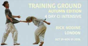 TRAINING GROUND, AUTUMN EDITION, A CONTACT IMPROVISATION INTENSIVE WITH RICK NODINE