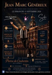 VENUE DE JEAN-MARC GENEREUX À CAMBRAI POUR DES STAGES DE DANSE