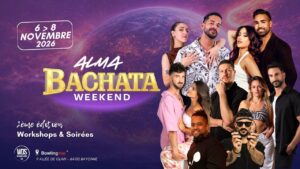 Weekend Alma 100% Bachata _ Bayonne _ 6 au 8 Novembre 2026
