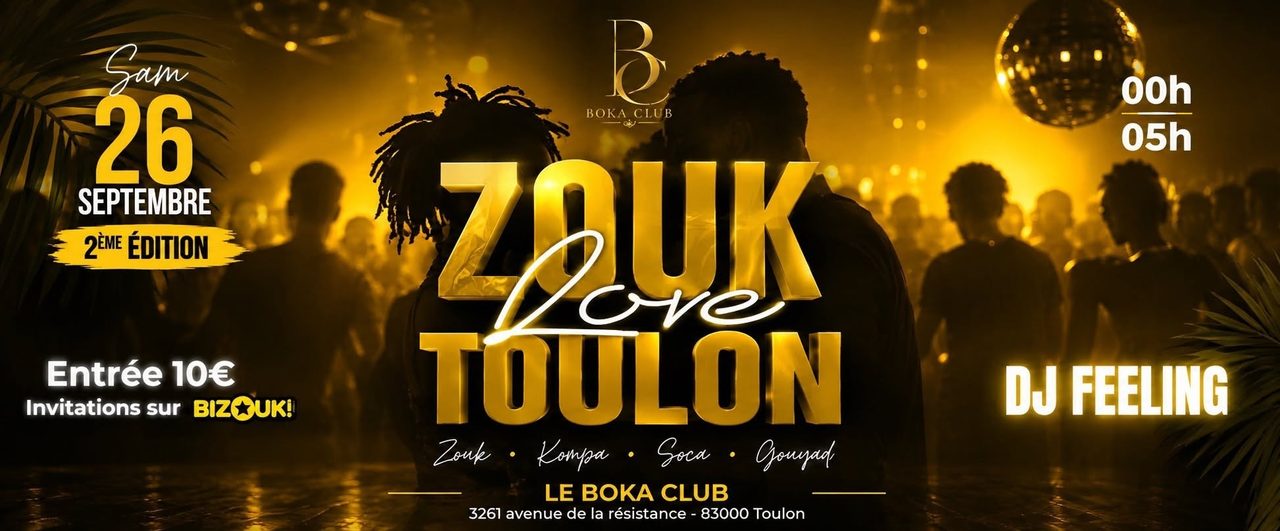 Zouk Love Toulon 2éme Edition