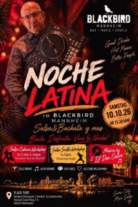 10/10/26-NOCHE LATINA IM BLACKBIRD MANNHEIM