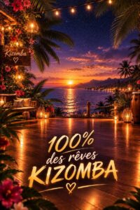 100% des rêves kizomba