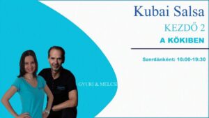 18:00 – Kubai Salsa | Kezdő 2 (+ Bachata)