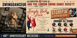 3 Live Band Events in London to Celebrate 40 Years of SwingdanceUK! 5-7 December 2026