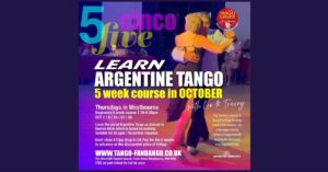 5 week Beginners Argentine Tango course in October with Leo & Tracey