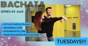 6 WEEK SERIES #6: MODERN/SENSUAL BACHATA 2026