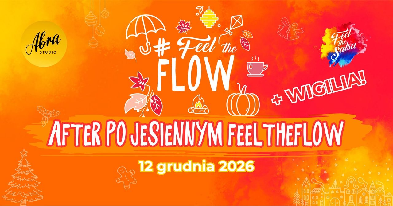 AFTER po Jesiennym Feelu + WIGILIA 🎄🎁 | 12.12 w ABRA Studio