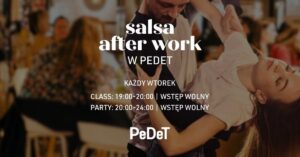 Salsa After Work w PeDeT!