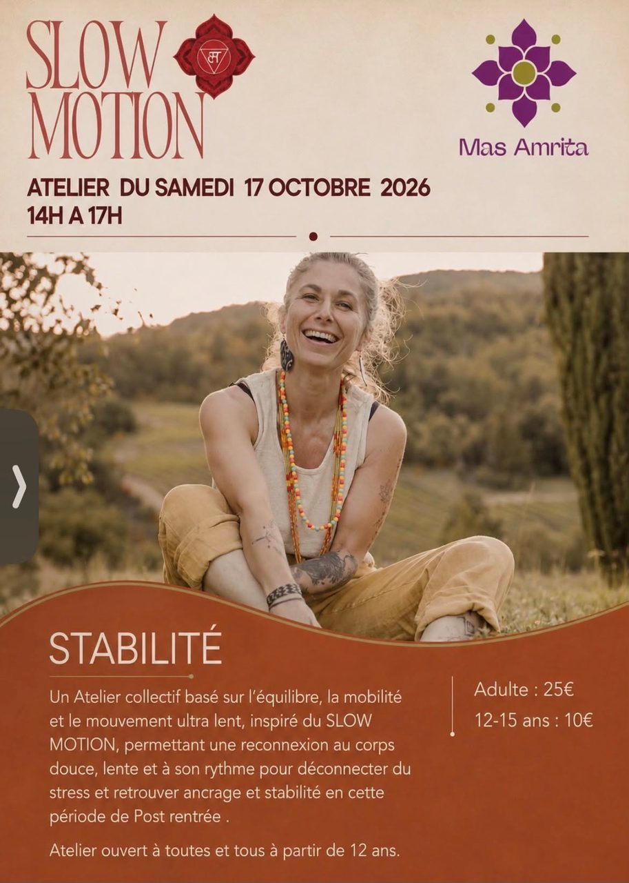 ATELIER SLOW MOTION – Stabilité