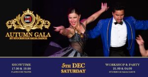 Autumn Gala by Stockholm Salsa Dance December 5th! Shows, Workshops & Party!