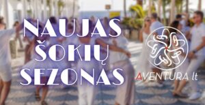 AVENTURAlt Naujas Šokių Sezonas✨