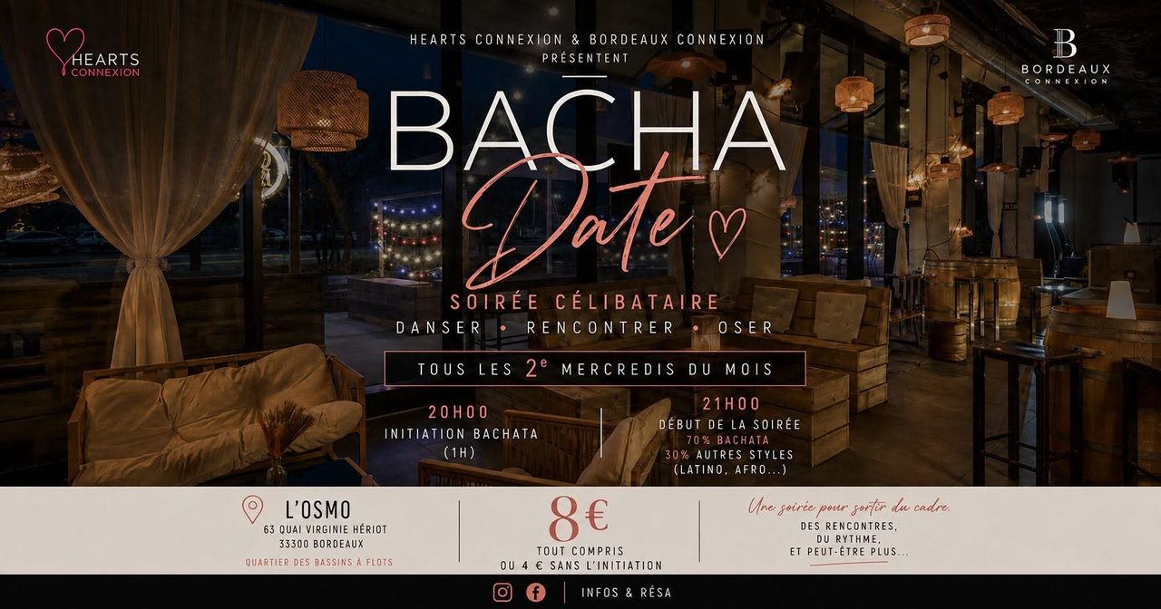 ❤️BACHADATE Soirée célibataire ❤️