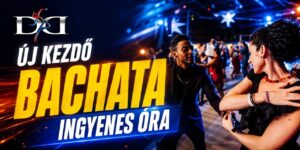 Bachata kezdő ingyenes óra- Békéscsaba