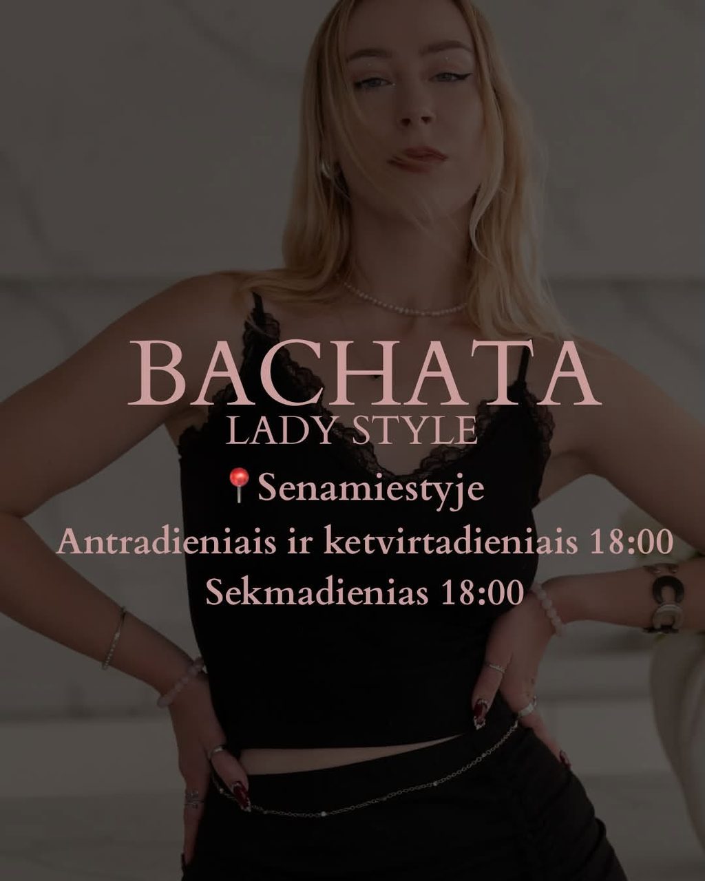 Bachata lady style Nemokama pamoka / Senamiestyje