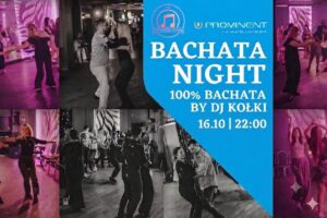 Bachata Night – 100% bachata by DJ Kołki