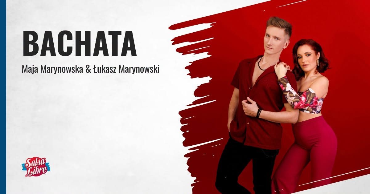 Bachata P2 – kurs regularny z Majką i Łukaszem od 06.10