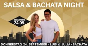 Bachata & Salsa Night im MyZeil – DONNERSTAG 24. SEPTEMBER – Salsa & Bachata Party