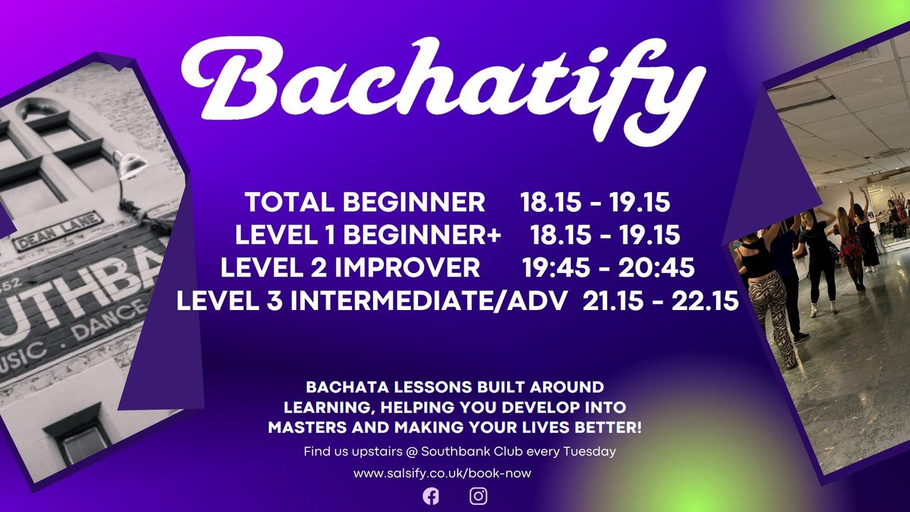 Bachatify: Bachata classes from absolute beginners to Intermediate/Advanced