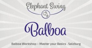 Balboa Workshop – Master your Basics