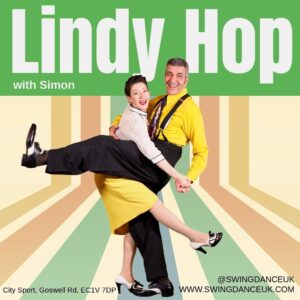 Beginner & Intermediate Lindy Hop Classes with Simon – London