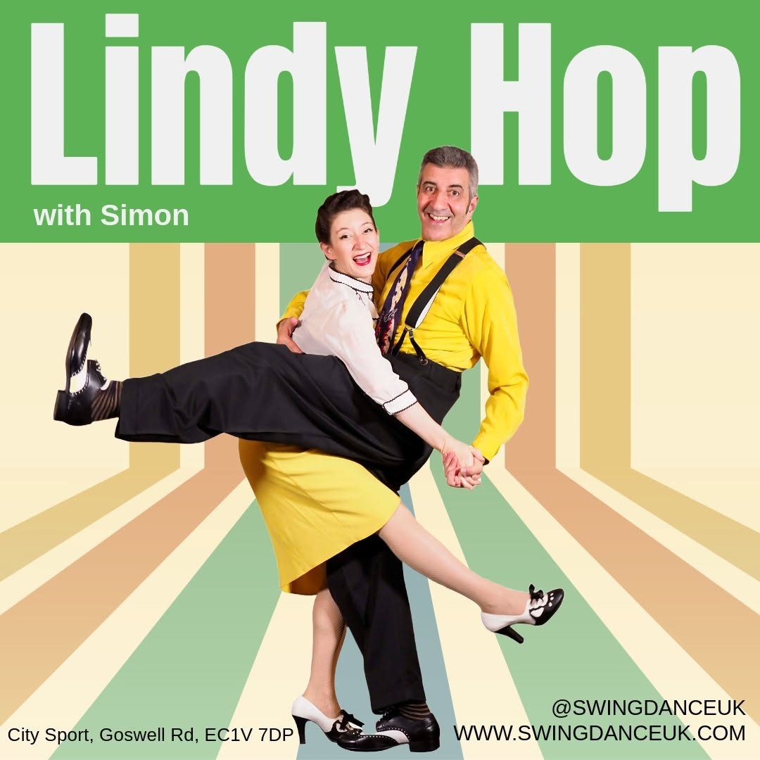 Beginner & Intermediate Lindy Hop Classes with Simon – London