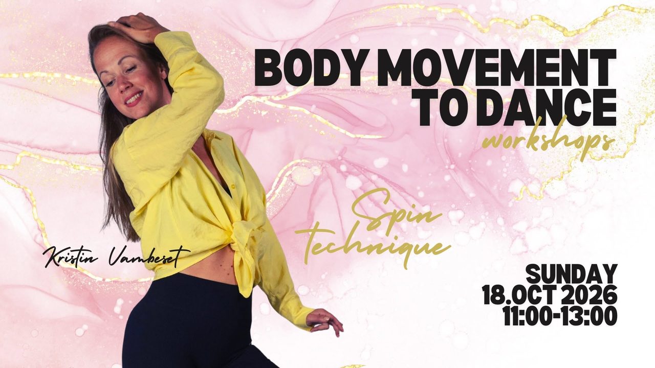 BODY MOVEMENT TO DANCE with Kristin Vambeset – 18.10.2026