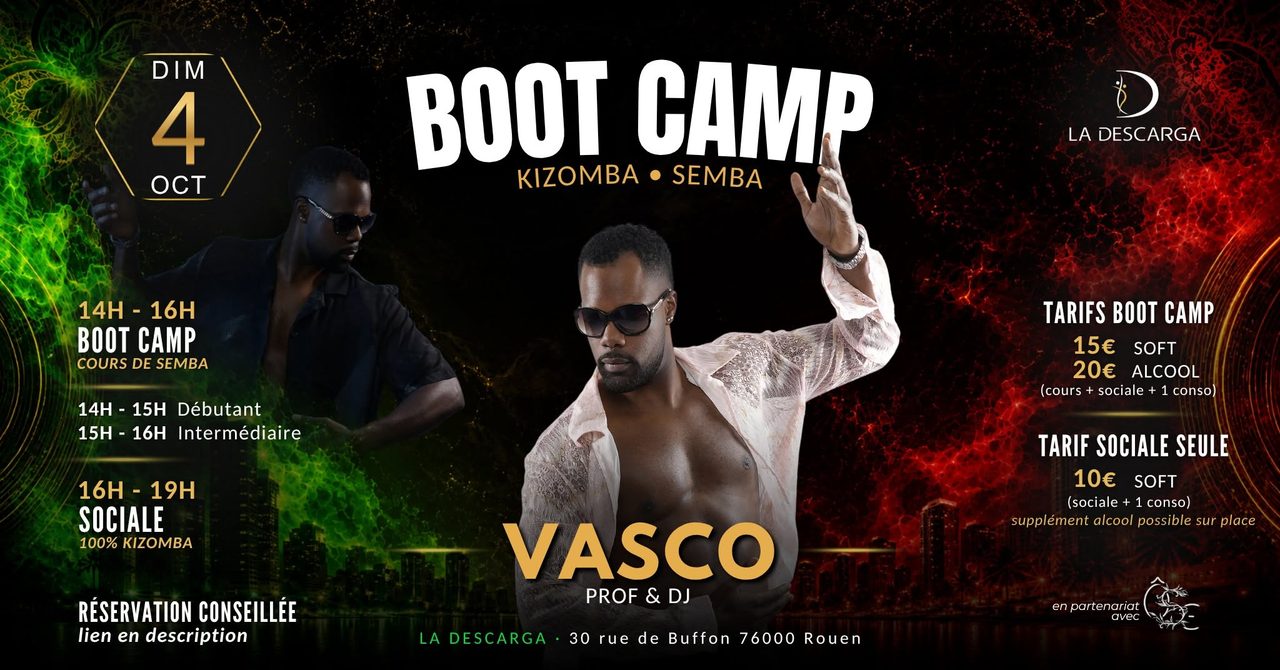 BOOT CAMP (stage) Kizomba & Semba avec Vasco à La Descarga