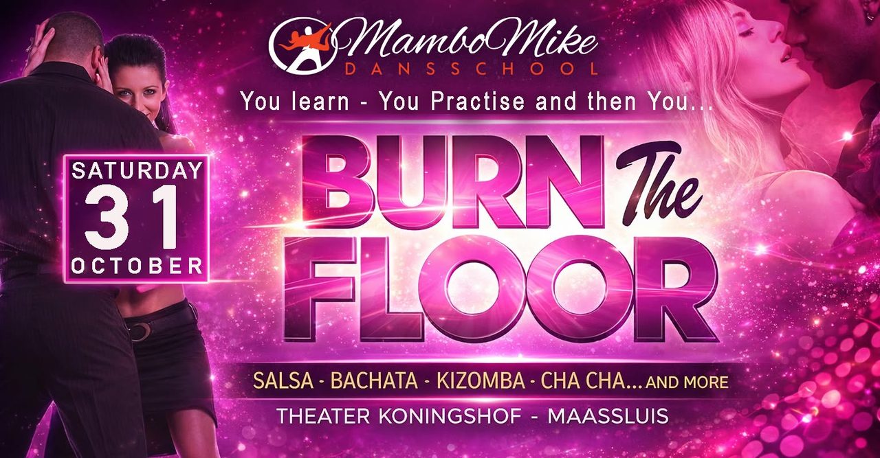 Burn The Floor – Saturday 31 Oktober