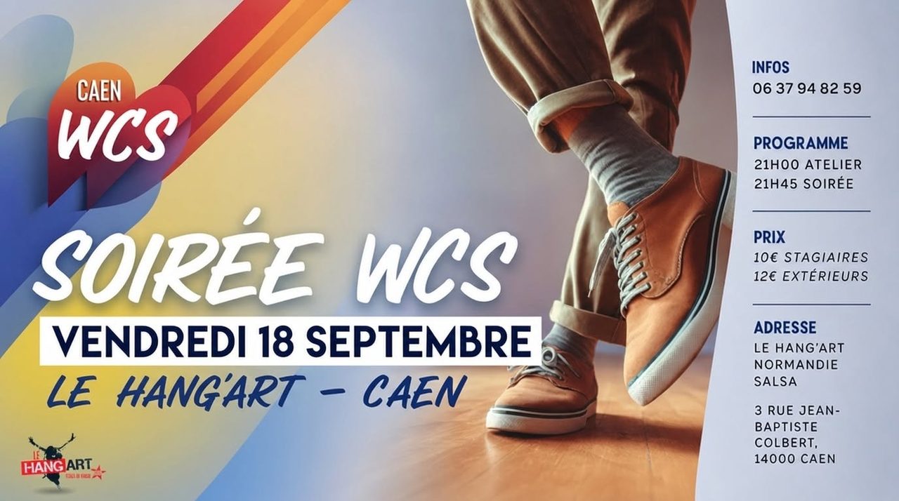 CAEN – SOIREE 100% WCS – HangArt Normandie Salsa