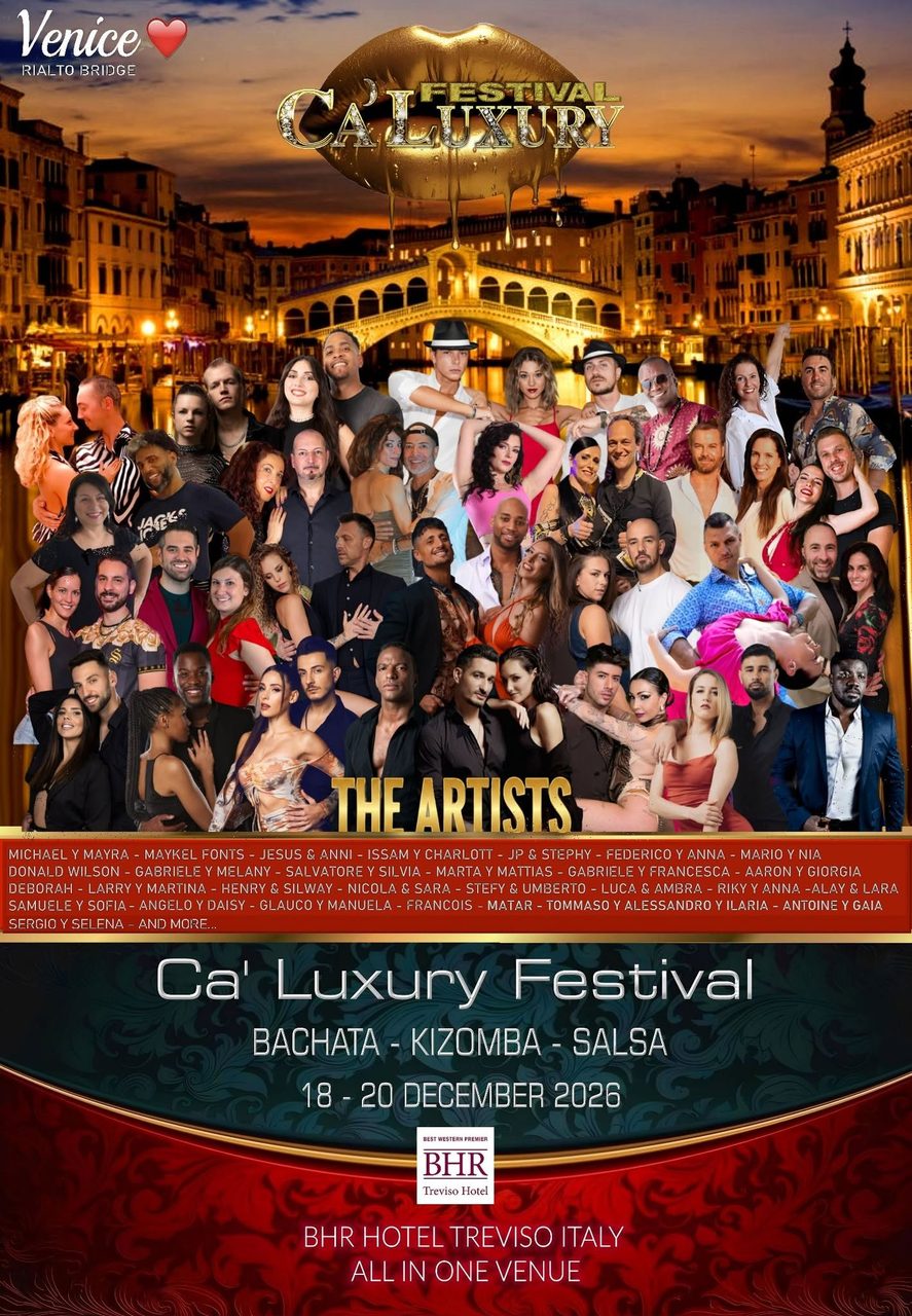 Ca&rsquo;Luxury International Festival bachata – kizomba – salsa
