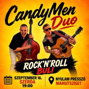 CandyMen Rock&rsquo;n&rsquo;Roll Szerda – Nyulam Presszó Margitsziget