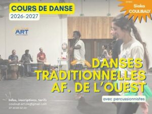 Cours de Danses traditionnelles d&rsquo;Afrique de l&rsquo;Ouest – Les lundis soirs avec Siaka COULIBALY
