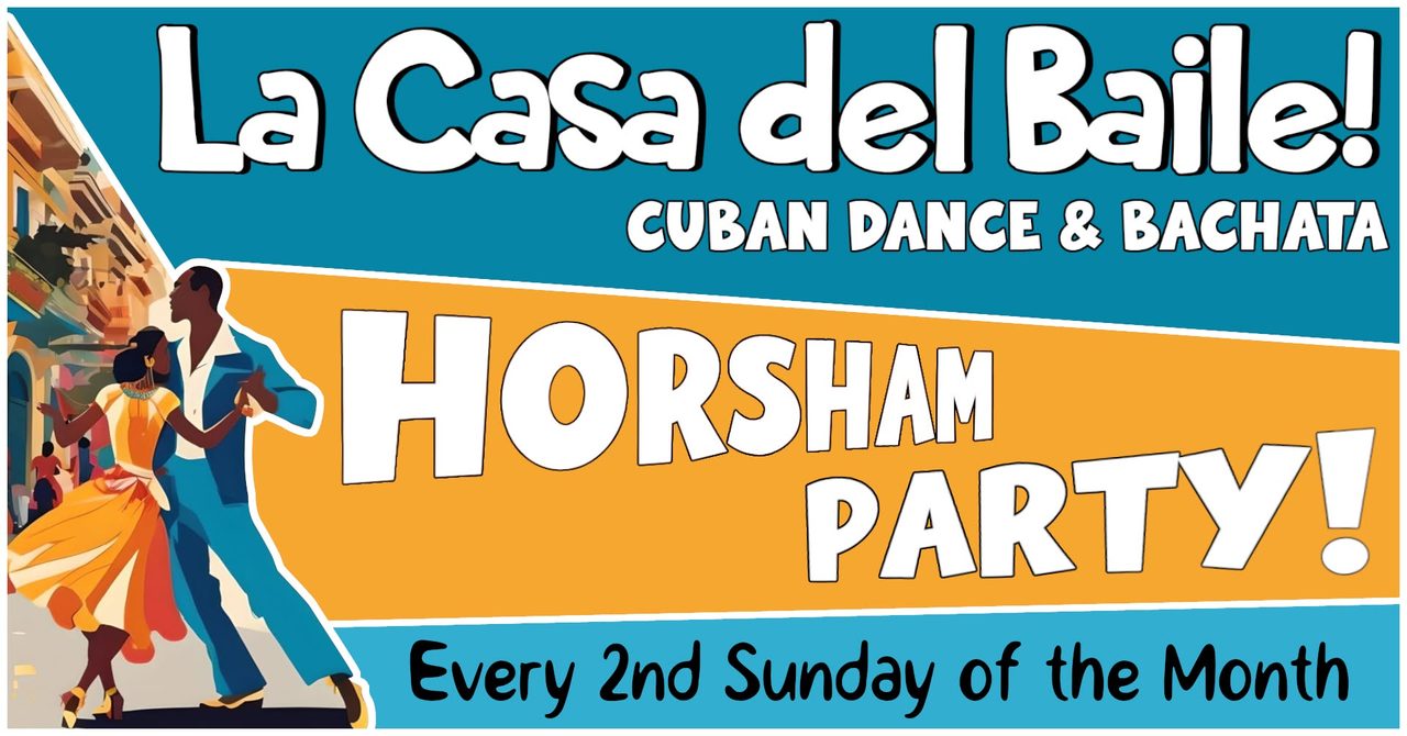 Cuban Salsa & Bachata Dance Party – La Casa Del Baile