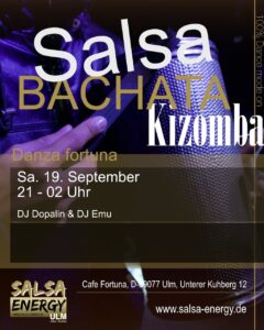 Danza Fortuna Ulm – Salsa Bachata Kizomba Party!