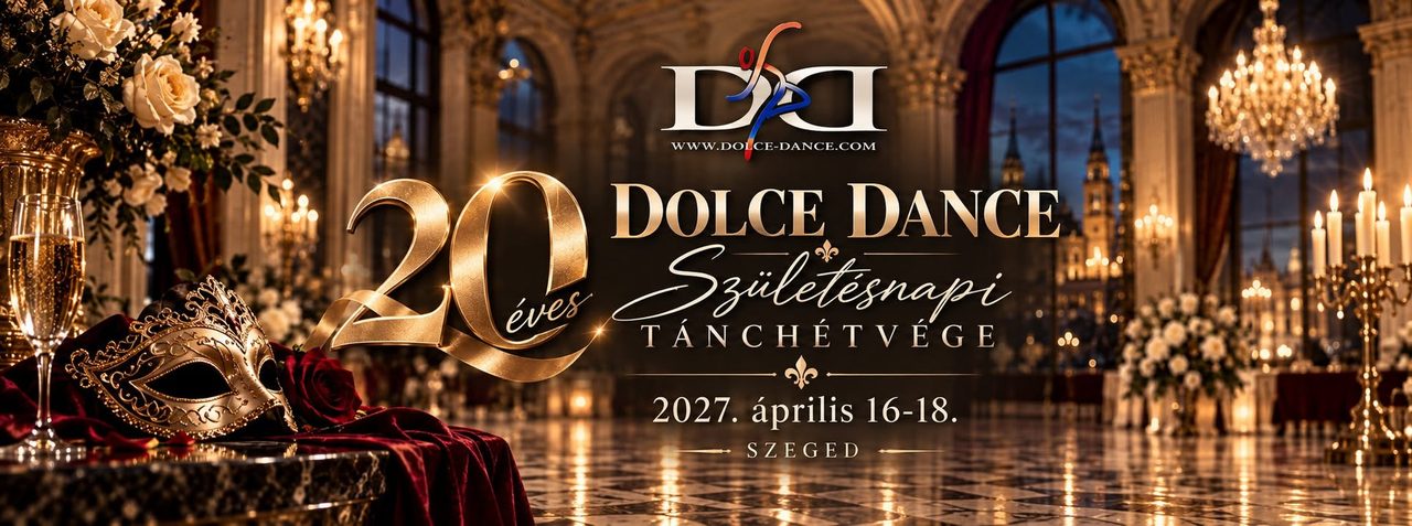 ✨Dolce Dance 20.🎭Születésnapi Salsa&Sensual Tánchétvége
