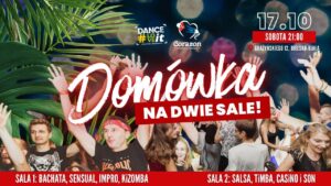 Domówka na dwie sale! | 17.10 | Sala 1: Bachata • Salsa 2: Salsa