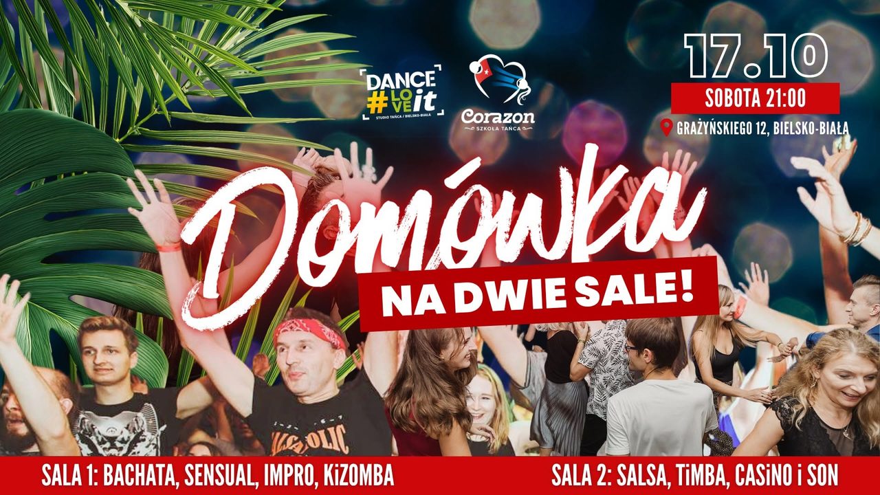 Domówka na dwie sale! | 17.10 | Sala 1: Bachata • Salsa 2: Salsa