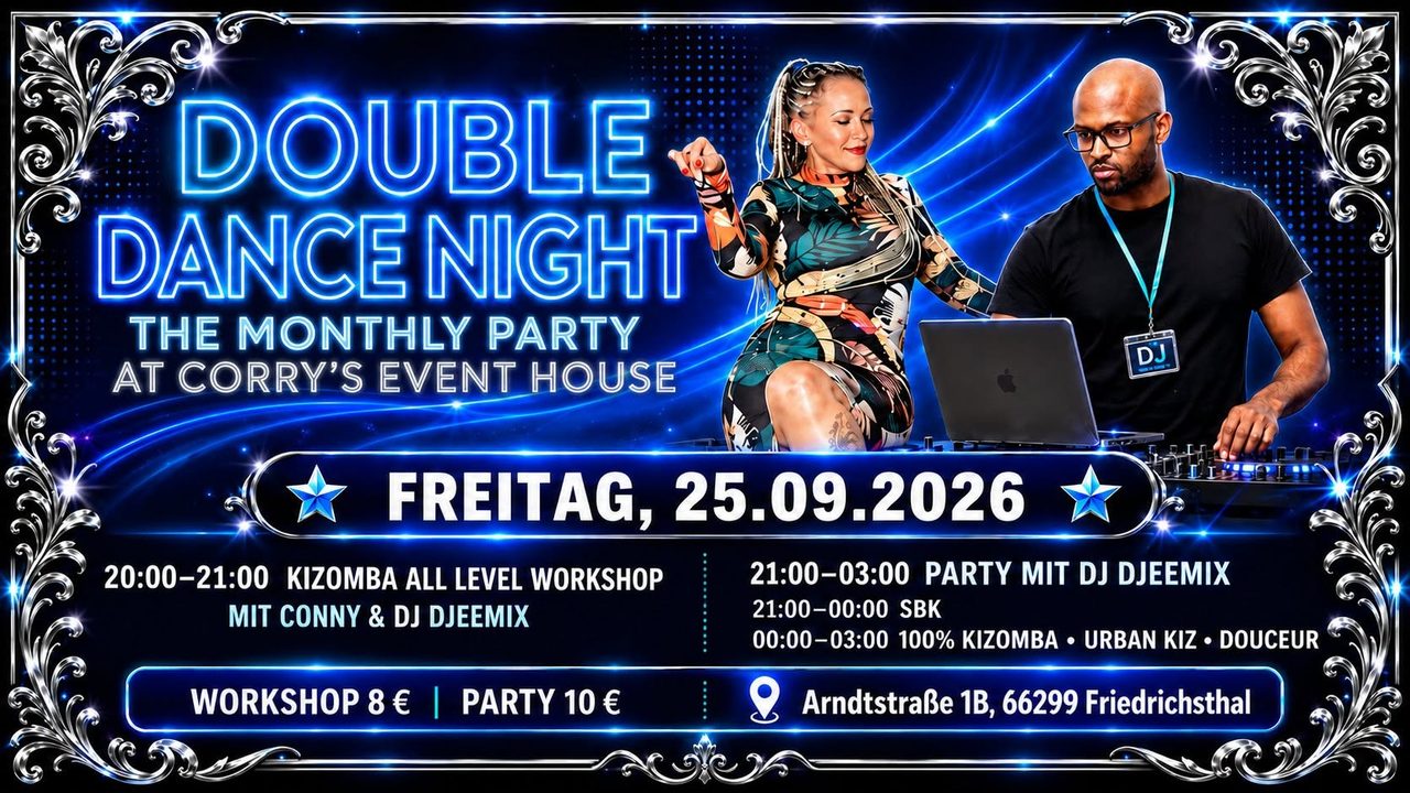 DOUBLE DANCE NIGHT – The Monthly Party at Corry’s Event House
