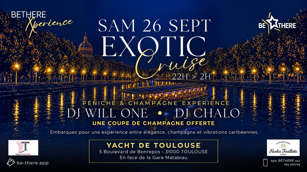 Exotic Cruise I Sam 26.09 I Péniche Toulouse