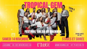 ☆ Festival Salsa, Bachata & Cha-Cha-Cha avec Tropical Gem à Lausanne