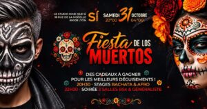 FIESTA de los Muertos / Halloween à DMQS Soirée 2 salles BSk+ Généraliste