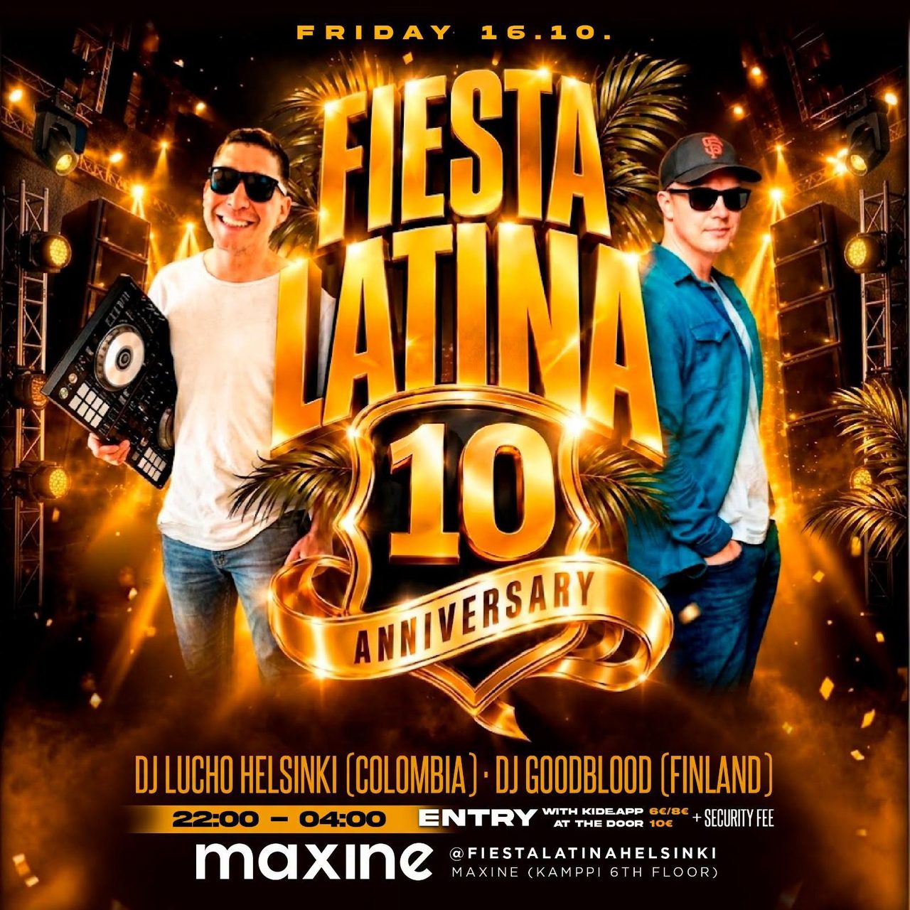 FIESTA LATINA – 10th Anniversary – Friday 16.10. at Maxine