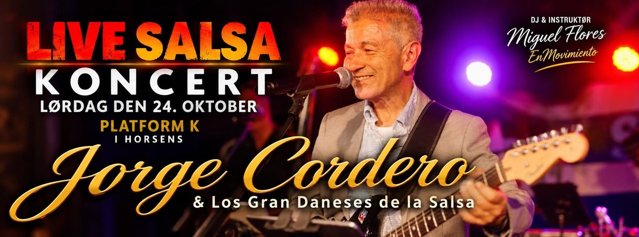 Fiesta Latina – Live Salsa | Jorge Cordero & Los Daneses | Platform K